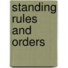 Standing Rules and Orders door Onbekend