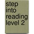 Step Into Reading Level 2