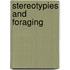 Stereotypies and Foraging