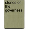 Stories of the Governess. door Shiva Halli