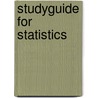 Studyguide For Statistics door Roxy Peck