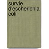 Survie d'Escherichia coli by Sa¿D. Oulkheir