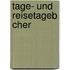 Tage- Und Reisetageb Cher