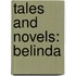 Tales And Novels: Belinda