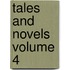 Tales and Novels Volume 4