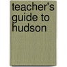 Teacher's Guide to Hudson door Joan Franklin Smutney