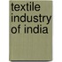 Textile Industry of India