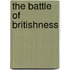 The Battle of Britishness