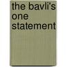 The Bavli's One Statement door Professor Jacob Neusner