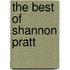 The Best of Shannon Pratt
