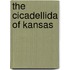 The Cicadellida of Kansas