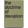 The Doctrine of Deviation door Nontat Pholnuengma