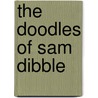 The Doodles of Sam Dibble door J. Press