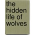 The Hidden Life of Wolves
