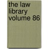 The Law Library Volume 86 door Books Group