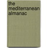 The Mediterranean Almanac door Rod Heikell