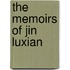 The Memoirs of Jin Luxian
