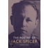 The Poetry of Jack Spicer