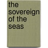 The Sovereign of the Seas door Stephen P. Simpson