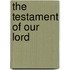 The Testament of Our Lord