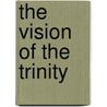 The Vision of the Trinity door George H. Tavard