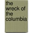 The Wreck of the Columbia