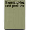 Themistokles Und Perikles door Plutarch