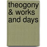 Theogony & Works and Days door Richard Caldwell