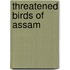 Threatened Birds of Assam