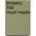 Thrillers: 100 Must-Reads