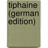 Tiphaine (German Edition) by Dumas Alexandre