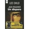 Un Disparo (Jack Reacher) door ed Lee Child