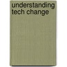 Understanding Tech Change by Chris De Bresson