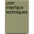 User Interface Techniques
