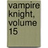 Vampire Knight, Volume 15
