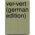 Ver-Vert (German Edition)