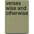 Verses Wise and Otherwise
