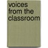 Voices from the Classroom