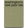 Washington's New Poor Law door Sheila D. Collins