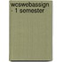 Wcswebassign - 1 Semester
