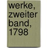 Werke, Zweiter Band, 1798 door Johann Gottlieb Fichte