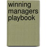 Winning Managers Playbook door Ken Willig