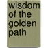 Wisdom of the Golden Path