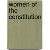 Women of the Constitution door Janice E. Mckenney