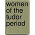 Women of the Tudor period