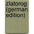 Zlatorog (German Edition)