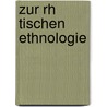 Zur Rh Tischen Ethnologie door Ludwig Steub