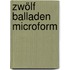 Zwölf Balladen microform