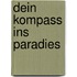 dein Kompass ins Paradies