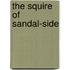 the Squire of Sandal-Side